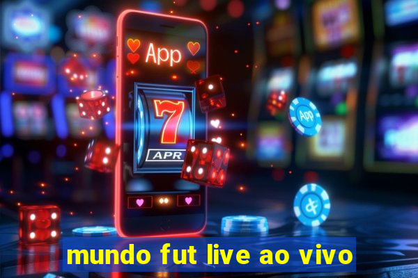 mundo fut live ao vivo